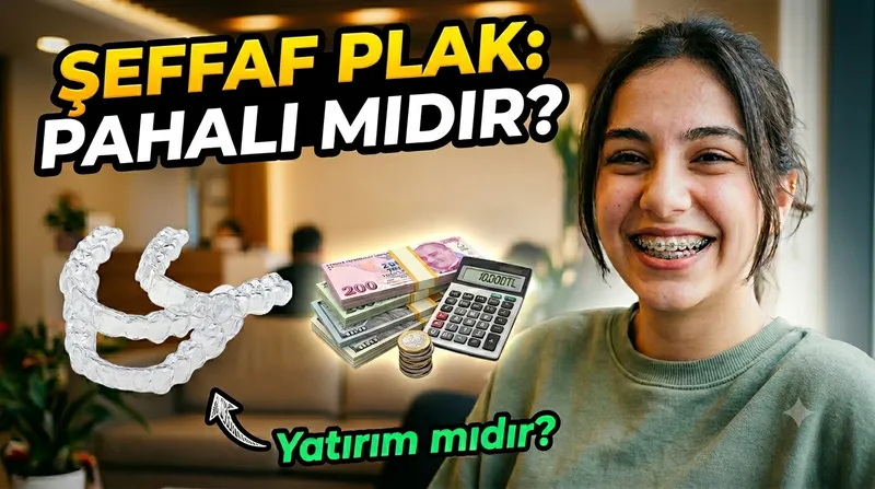 Diş Teli ve Şeffaf Plak Fiyatları Neye Göre Değişir?